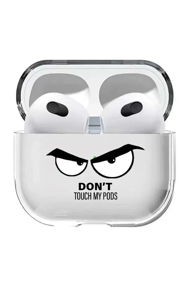AirPods 3. Nesil Şeffaf Kılıf - Dont Touch My Pods