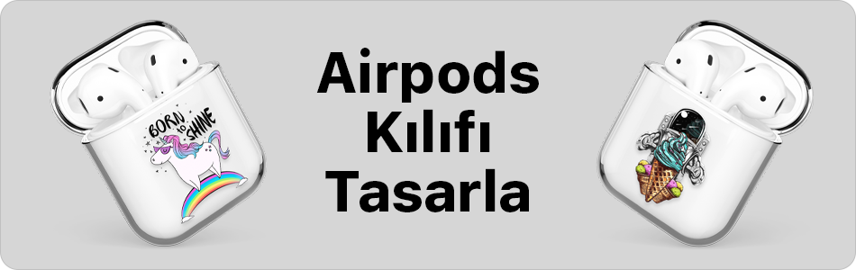 Airpods Kılıfı Tasarla
